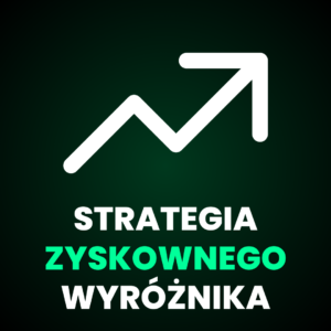 Strategia Zyskownego Wyróżnika